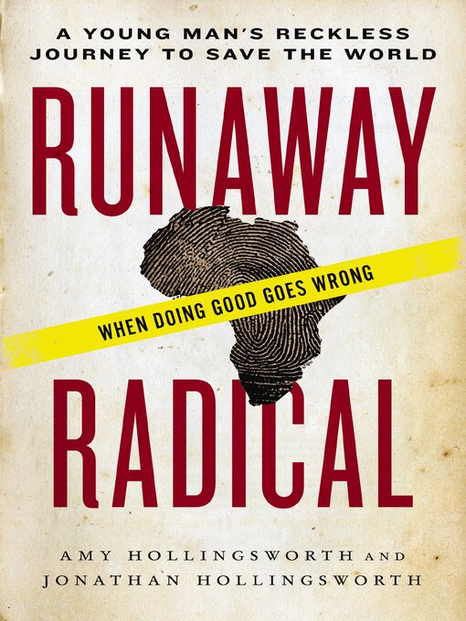 Title details for Runaway Radical by Amy Hollingsworth - Available